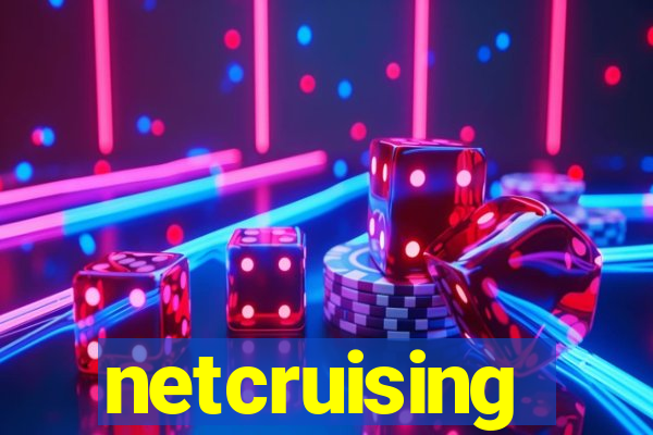 netcruising