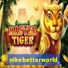 nikebetterworld.com