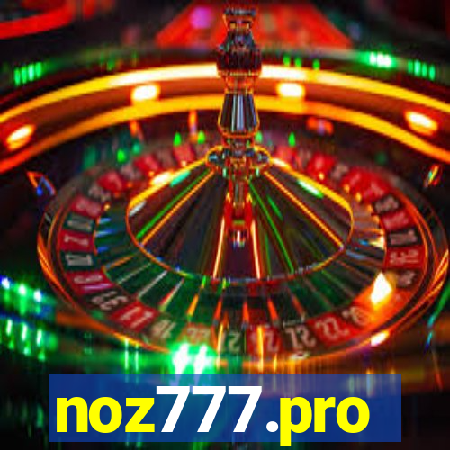 noz777.pro