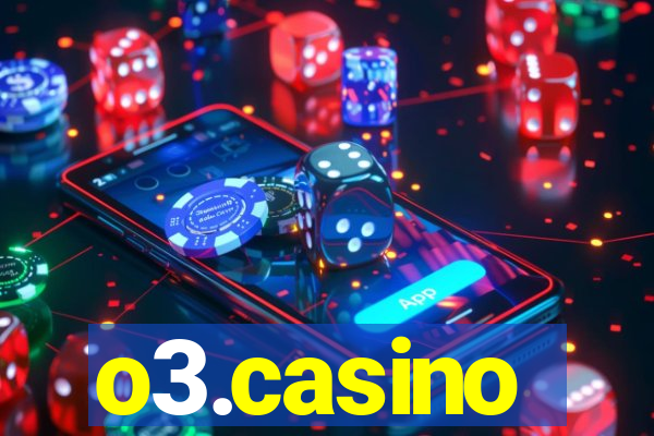 o3.casino