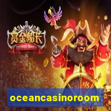 oceancasinoroom