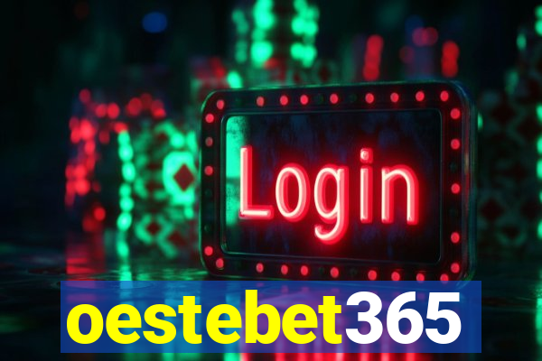 oestebet365