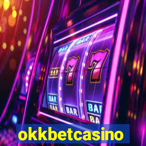 okkbetcasino