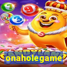 onaholegame