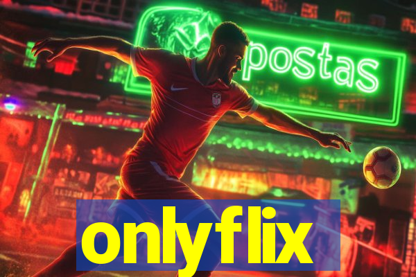 onlyflix