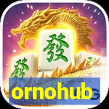 ornohub