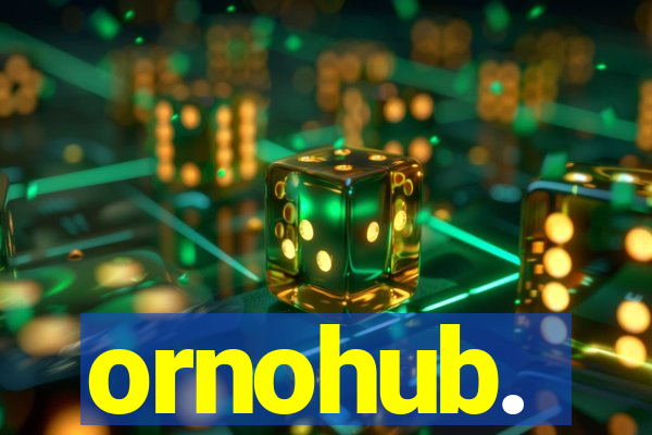 ornohub.