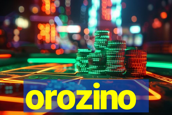 orozino