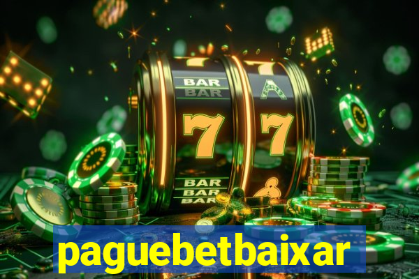 paguebetbaixar