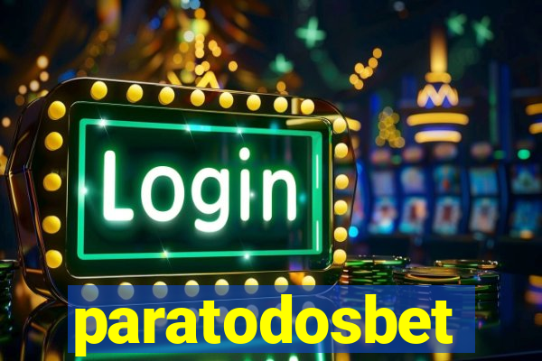 paratodosbet