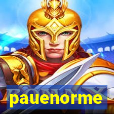 pauenorme