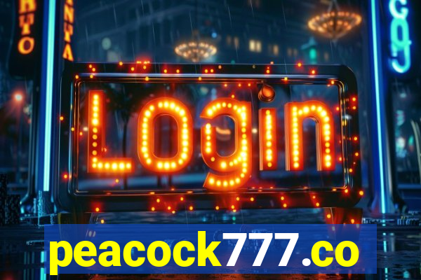 peacock777.co