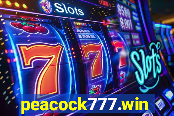 peacock777.win