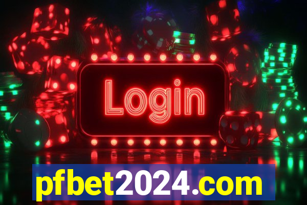 pfbet2024.com