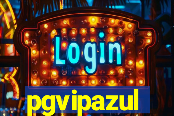 pgvipazul