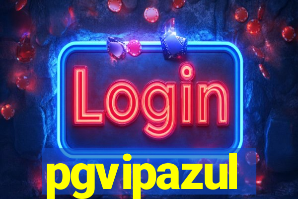 pgvipazul