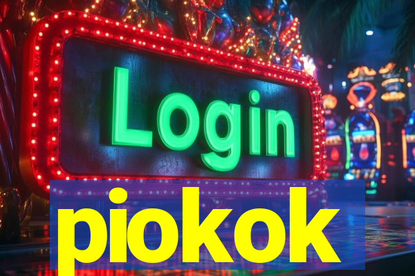 piokok