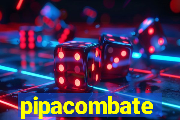 pipacombate