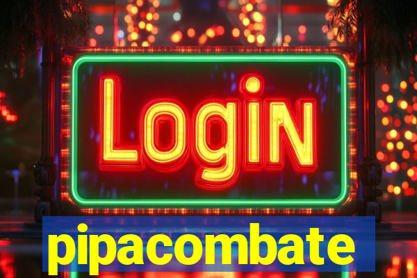 pipacombate