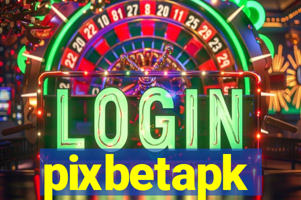 pixbetapk