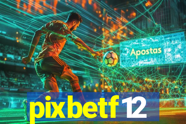 pixbetf12