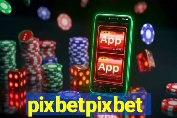 pixbetpixbet