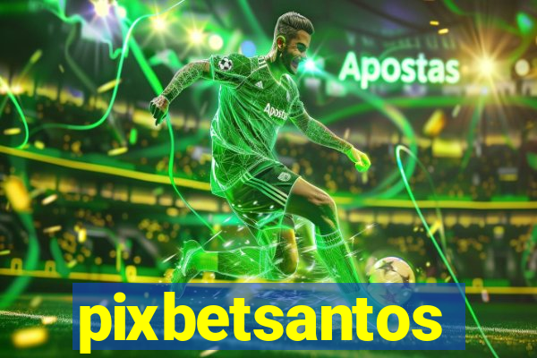 pixbetsantos