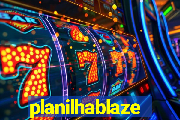 planilhablaze