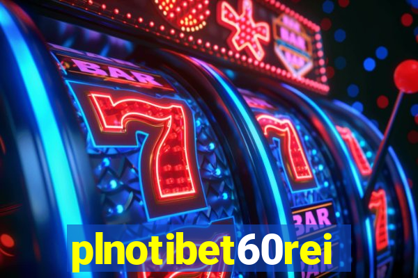 plnotibet60rei