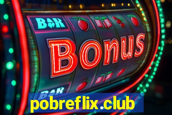 pobreflix.club