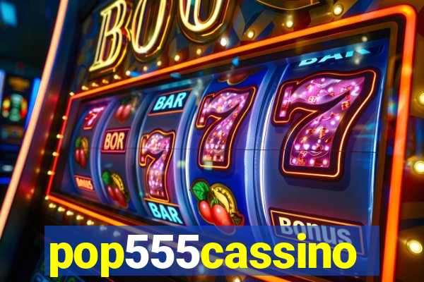 pop555cassino