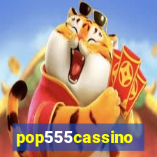 pop555cassino