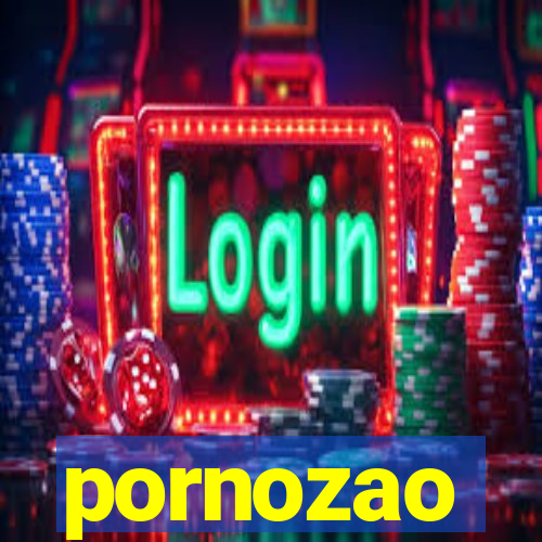 pornozao