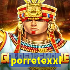 porretexxl