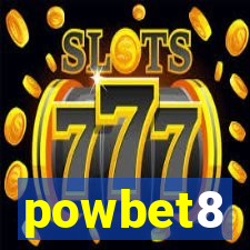 powbet8