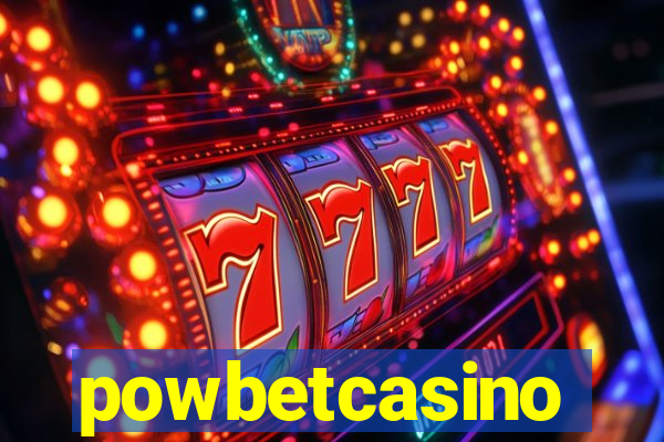 powbetcasino