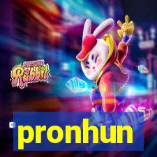 pronhun