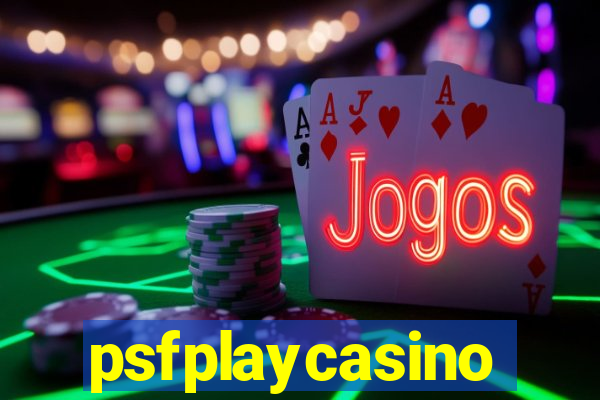 psfplaycasino