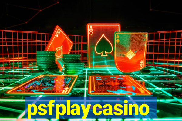 psfplaycasino