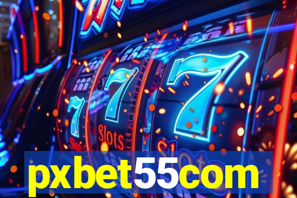 pxbet55com