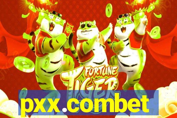 pxx.combet