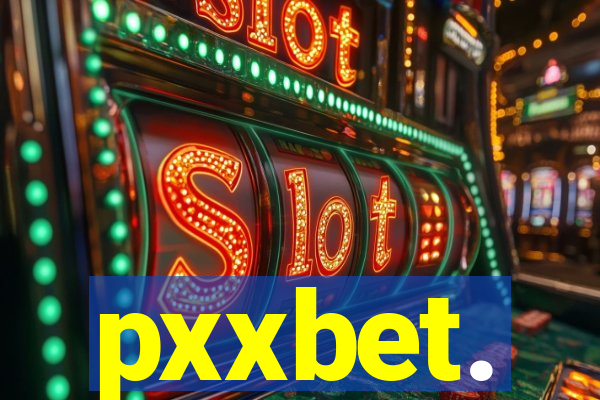 pxxbet.