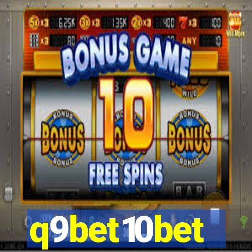 q9bet10bet