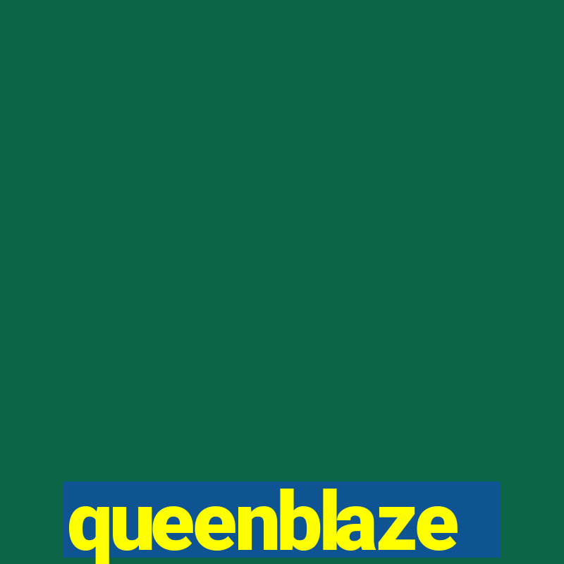 queenblaze