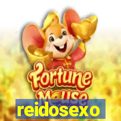 reidosexo