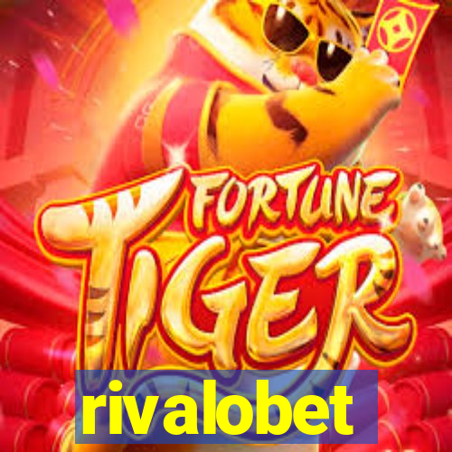 rivalobet