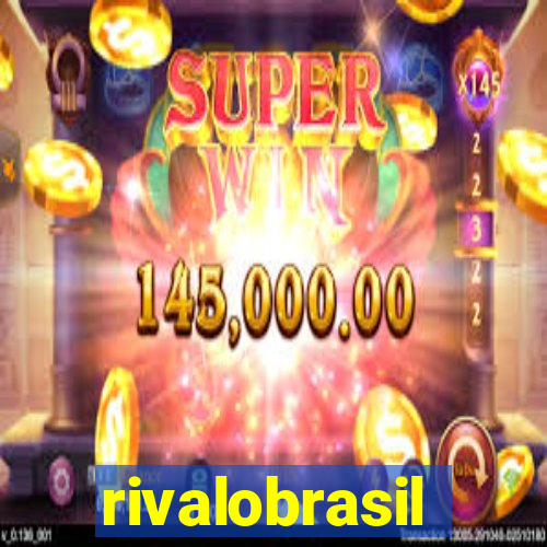 rivalobrasil