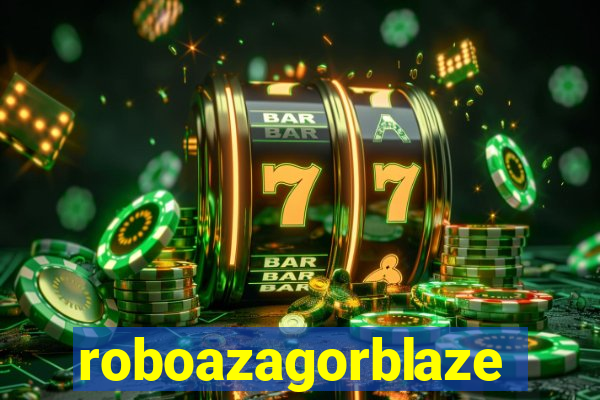 roboazagorblaze