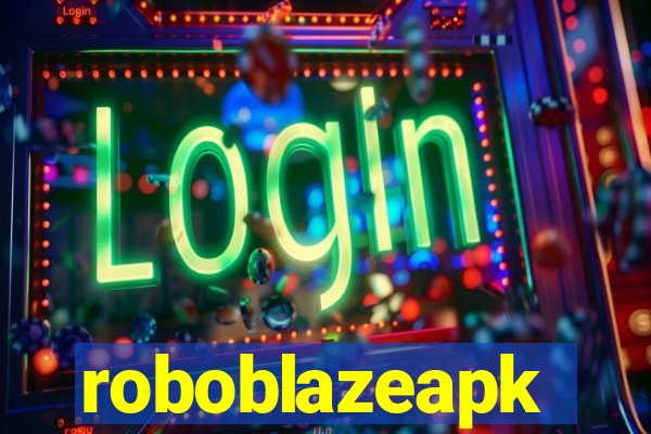 roboblazeapk