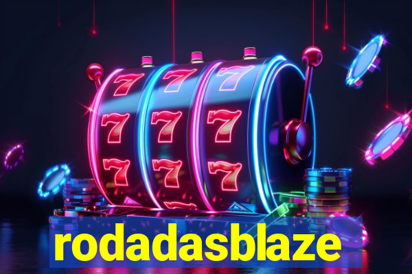 rodadasblaze